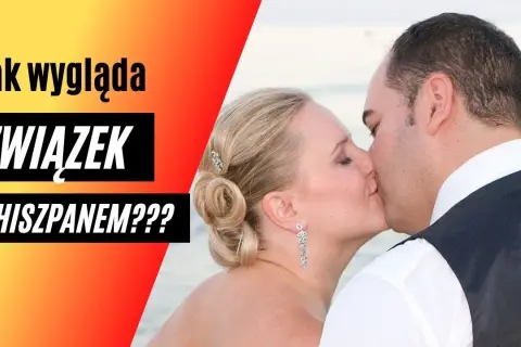 Jak Hiszpanie traktują Polki? Odkryj prawdziwe spojrzenie na relacje