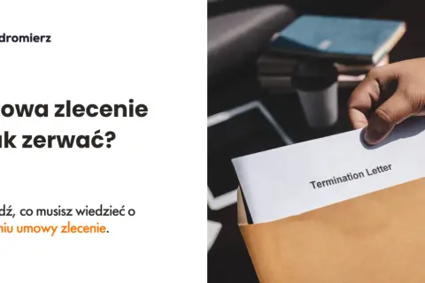 Odstąpienie od umowy zlecenia - kiedy jest możliwe i jakie są skutki