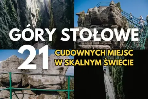 Góry Stołowe: Must-see atrakcje. Jak zaplanować idealny wyjazd?
