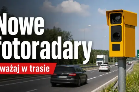 Nowe fotoradary w Polsce na drodze S7. Uważaj w trasie, bo czujność drogowa jest teraz większa.