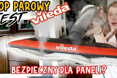 Mop parowy: Jak działa? Praktyczny przewodnik i testy