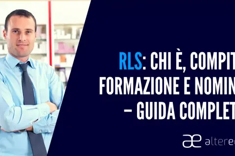 Uomo in camicia azzurra e cravatta blu, con testo "RLS: chi è, compiti, formazione e nomina - guida completa". Il rls significato è spiegato.