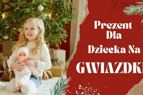 Co można kupić córce pod choinkę? 10 wyjątkowych pomysłów na prezenty