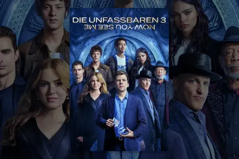 Das Plakat zu "Die Unfassbaren 3" zeigt die Hauptdarsteller, die für den Stream bereit sind.