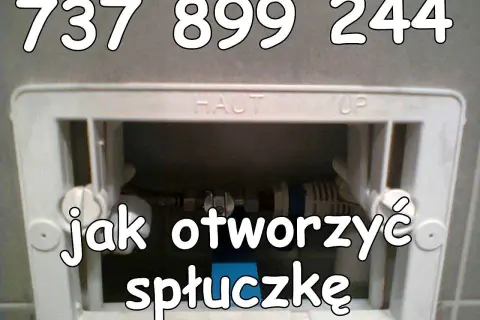 Widok mechanizmu spłuczki podtynkowej. Tekst: "jak otworzyć spłuczkę". Numer telefonu: 737 899 244.