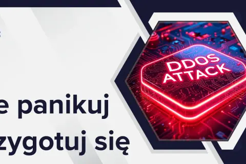 Nie panikuj, przygotuj się na ataki DDoS. Grafika przedstawia schemat obwodów drukowanych z napisem "DDOS ATTACK" w neonowym blasku.