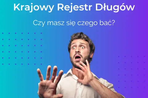 KRD: Od jakiej kwoty? Konsekwencje i jak usunąć wpis!