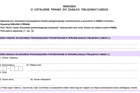 Wniosek o ustalenie prawa do zasiłku pielęgnacyjnego. Formularz zawiera pola do wypełnienia nazwy i adresu organu, który będzie rozpatrywał dodatek pielęgnacyjny 2026.
