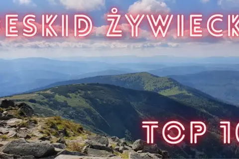 Beskidy najpiękniejsze miejsca, które musisz odwiedzić na swojej podróży