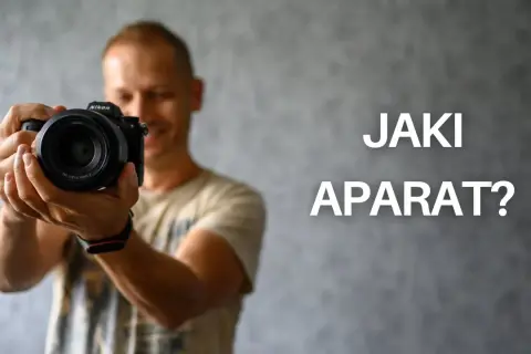 Jaki aparat na początek? Wybierz bezlusterkowca idealnego dla Ciebie