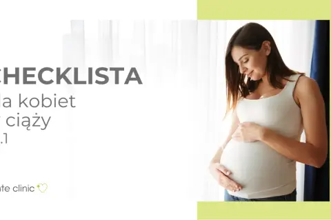 Ciąża to piękny czas. Sprawdź naszą checklistę badań w ciąży, by niczego nie przegapić.