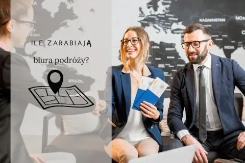 Ile zarabia się w biurze podróży? Zarobki 2024 (praca)