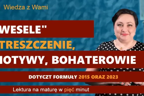 Motywy do rozprawki w Weselu - kluczowe tematy i analizy