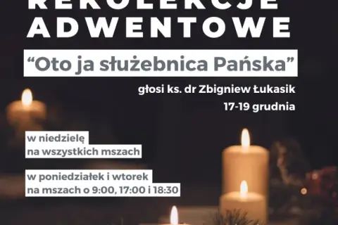 Kiedy są rekolekcje adwentowe? Sprawdź terminy i nie przegap ważnych spotkań!
