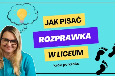 Jak pisać rozprawki maturalne - kluczowe błędy, których unikniesz