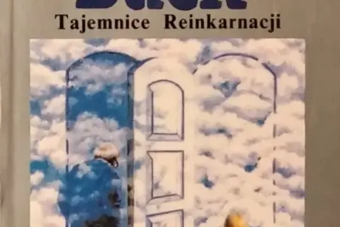 Autentyczne historie reinkarnacji: tajemnice poprzednich wcieleń i ich dowody