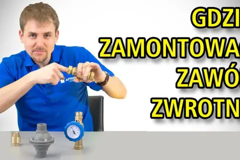 Jak zamontować zawór zwrotny do bojlera - uniknij najczęstszych błędów