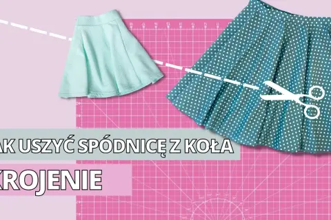 Jak uszyć spódnicę z półkoła – proste kroki i przydatne wskazówki