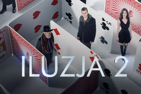 Iluzja 2 online: Zobacz cały film po polsku legalnie