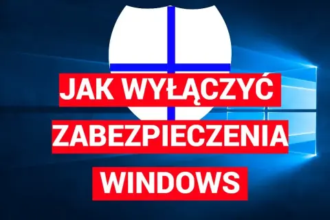 Jak wyłączyć antywirusa na Windows 10 i uniknąć problemów z instalacją