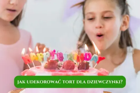 Jak ozdobic tort dla dziewczynki – kreatywne pomysły na dekoracje
