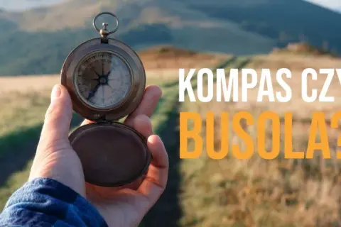 Czym się różni busola od kompasu? Odkryj kluczowe różnice