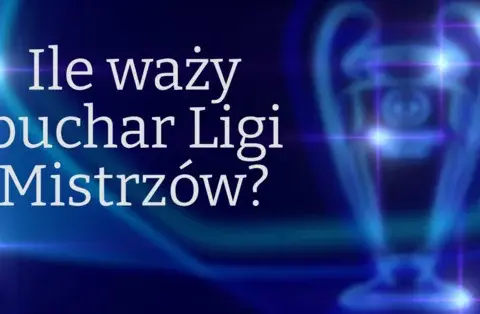 Ile waży puchar ligi mistrzów? Zaskakujące fakty o trofeum