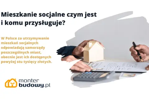 Komu należy się mieszkanie socjalne? Sprawdź, kto może skorzystać