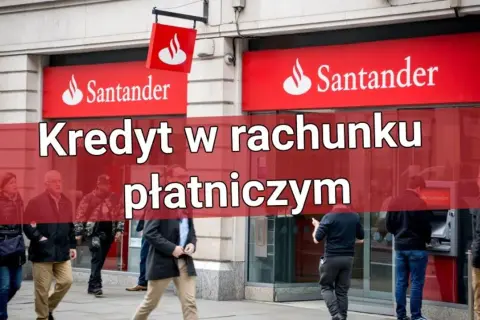 Jak ustawić debet na koncie Santander i uniknąć niepotrzebnych kosztów