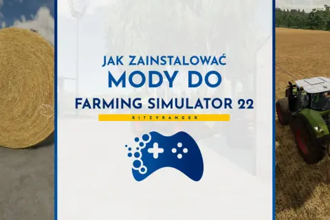Jak wgrac mody do fs22 i uniknąć problemów z grą
