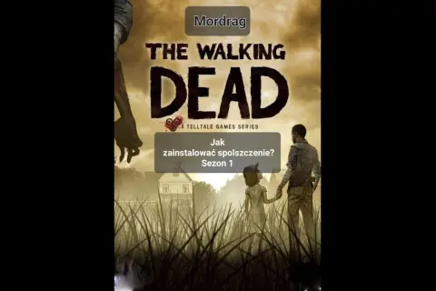 Spolszczenie do The Walking Dead sezon 2 – gdzie je znaleźć i jak zainstalować