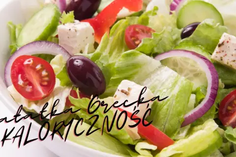 Sałatka grecka ile kalorii ma i jak wpływa na dietę? Wartości odżywcze i porady