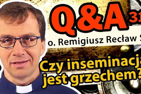 Czy inseminacja to grzech? Moralne dylematy w nauce Kościoła katolickiego
