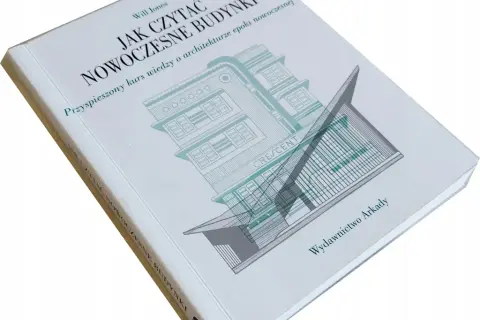 Jak czytać nowoczesne budynki i zrozumieć ich ukryte znaczenie