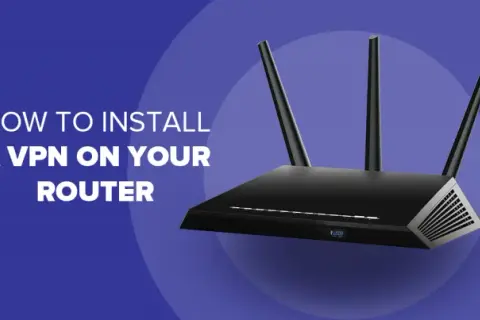 Jaki router z serwerem VPN wybierać, by zapewnić bezpieczeństwo?