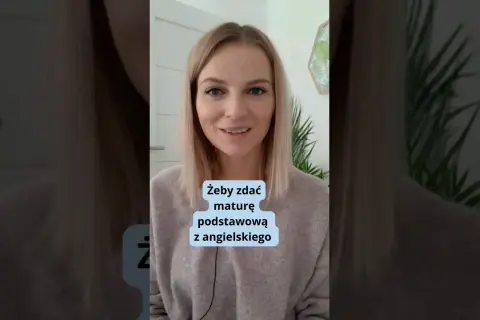 Matura z angielskiego ile punktów? Sprawdź, jak zdobyć maksimum!