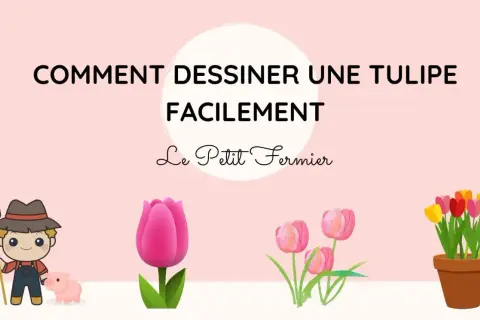 Un fermier et son cochon observent un dessin de tulipe. Le titre indique "Comment dessiner une tulipe facilement".