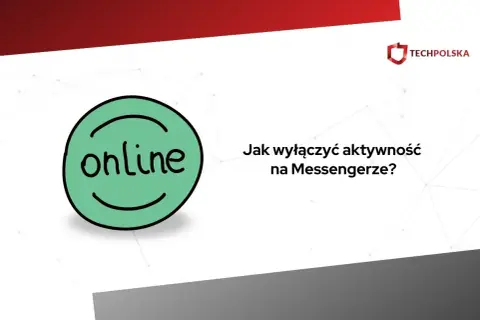 Zielona ikona z napisem "online" obok pytania "Jak wyłączyć aktywność na Messengerze?".