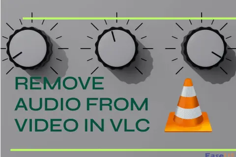 Three knobs and a traffic cone graphic illustrate how to vlc convert to mp4 no audio.