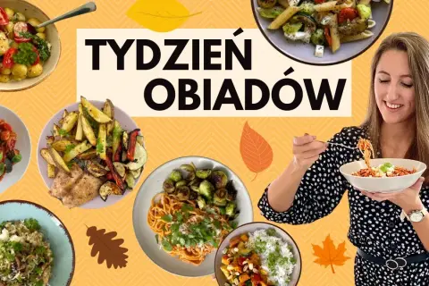 Co na obiad? 70+ szybkich, tanich i zdrowych inspiracji!