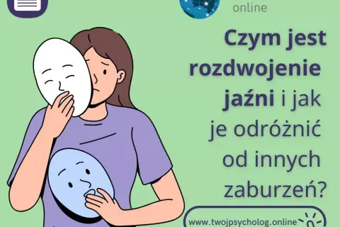 Osobowość dyssocjalna objawy. Jak rozpoznać i szukać pomocy?