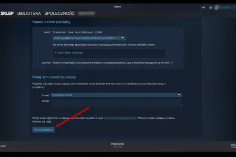 Prośba o zwrot pieniędzy za grę Cook, Serve, Delicious! na Steam. Proces podobny do tego, jak zwrócić grę na Xbox.