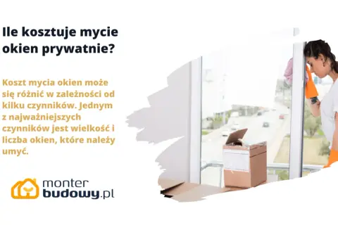 Ile kosztuje mycie okien? Cennik, czynniki i planowanie budżetu.