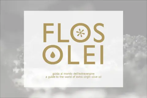Flos Olei: la guida al mondo dell'olio extravergine. Un viaggio sensoriale tra i sapori più puri.