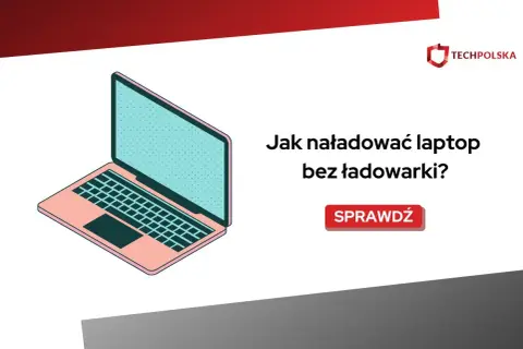 Ilustracja przedstawia laptopa i pytanie: jak naładować laptopa bez ładowarki? Sprawdź!
