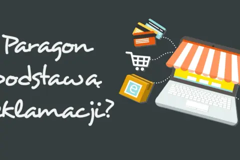Paragon jako podstawa reklamacji? Grafika przedstawia laptop z markizą sklepu, koszyk, karty płatnicze i paczkę z literą "e".