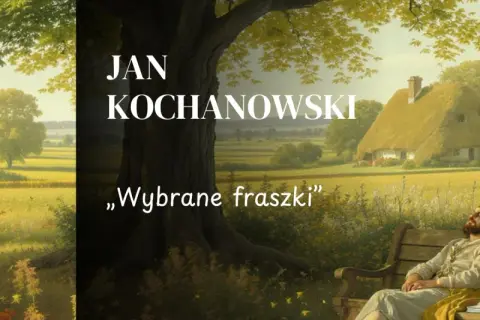 Jan Kochanowski, mistrz fraszek, odpoczywa na ławce w sielskim krajobrazie.