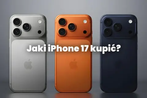 Trzy modele iPhone 17 w różnych kolorach: srebrnym, pomarańczowym i granatowym. Zastanawiasz się, jaki jest najnowszy iPhone?