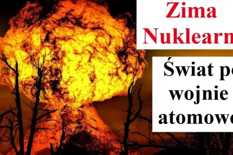 Co to jest wojna nuklearna i jakie niesie ze sobą zagrożenia?