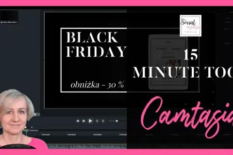 Edytor wideo Camtasia z napisem "BLACK FRIDAY - obniżka 30%" i grafiką "15 MINUTE TOOL".